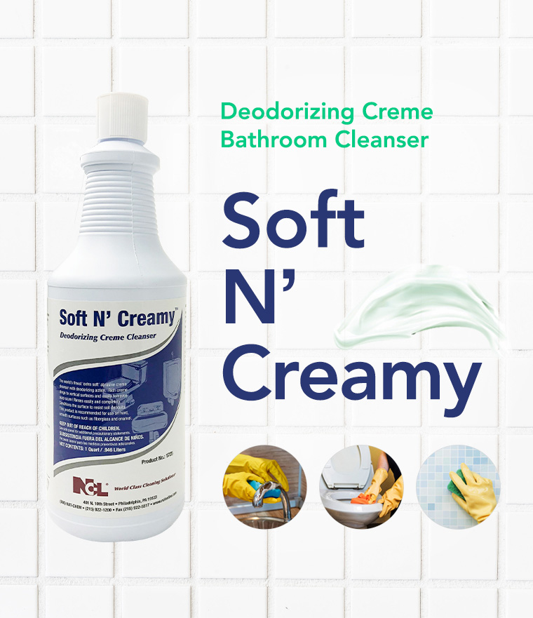 soft n creamy, deodorizing creme bathroom cleanser.